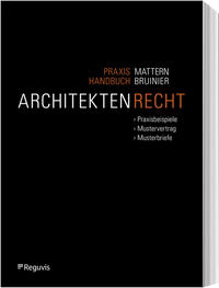 Praxishandbuch Architektenrecht