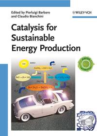 Catalysis for Sustainable Energy Production