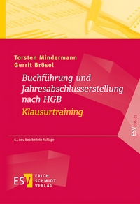 Buchführung und Jahresabschlusserstellung nach HGB - Klausurtraining