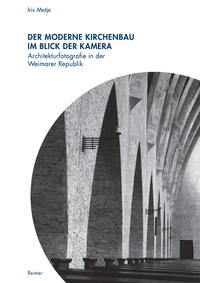 Der moderne Kirchenbau im Blick der Kamera