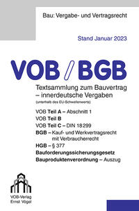 VOB/BGB Textsammlung zum Bauvertrag - innerdeutsche Vergaben (Stand Januar 2023)