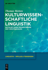 Kulturwissenschaftliche Linguistik