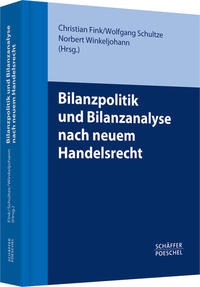 Bilanzpolitik und Bilanzanalyse nach neuem Handelsrecht