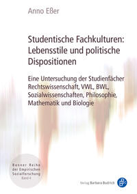 Studentische Fachkulturen: Lebensstile und politische Dispositionen