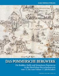 Das Pommersche Bergwerk