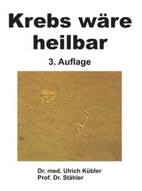 Krebs wäre heilbar