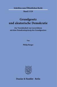 Grundgesetz und aleatorische Demokratie.