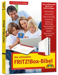 Die ultimative FRITZ! Box Bibel – Das Praxisbuch