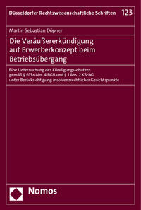 Die Veräußererkündigung auf Erwerberkonzept beim Betriebsübergang