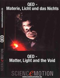 QED - Materie, Licht und das Nichts