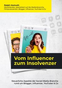 Vom Influencer zum Insolvenzer