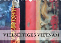 Vielseitiges Vietnam (Wandkalender 2022 DIN A3 quer)