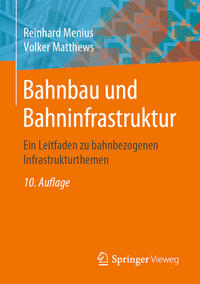 Bahnbau und Bahninfrastruktur