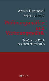 Wohnungsmärkte und Wohnungspolitik