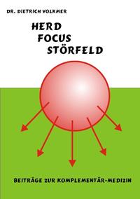 Herd, Focus, Störfeld