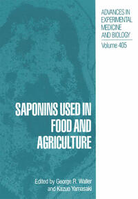 Saponins Used in Food and Agriculture