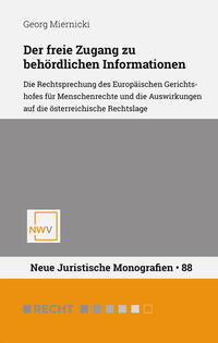 Der freie Zugang zu behördlichen Informationen