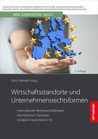 Wirtschaftsstandorte und Unternehmensrechtsformen