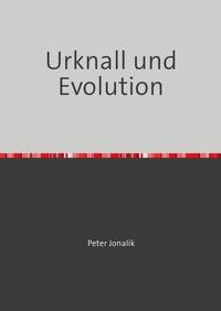 Urknall und Evolution