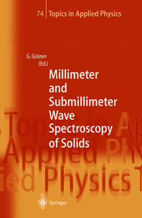 Millimeter and Submillimeter Wave Spectroscopy of Solids