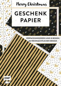 Das Geschenkpapier-Set – Merry Christmas: Verpackungsideen und 10 Bogen im weihnachtlichen Design