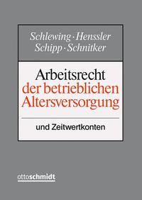 Arbeitsrecht der betrieblichen Altersversorgung