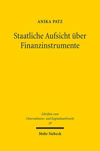 Staatliche Aufsicht über Finanzinstrumente