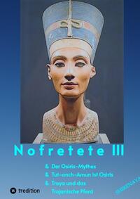 Nofretete / Nefertiti III