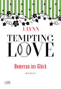 Tempting Love – Homerun ins Glück