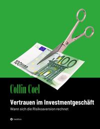 Vertrauen im Investmentgeschäft