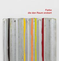 Farbe, die den Raum erobert