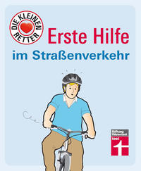 Erste Hilfe im Straßenverkehr