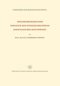 Zwischenbetrieblicher Vergleich der Einzelhandelspreise Sortengleicher Konsumwaren