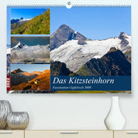 Das Kitzsteinhorn (Premium, hochwertiger DIN A2 Wandkalender 2022, Kunstdruck in Hochglanz)