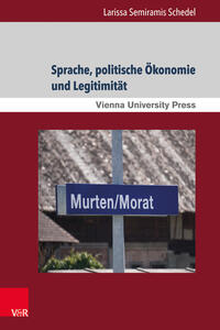 Sprache, politische Ökonomie und Legitimität