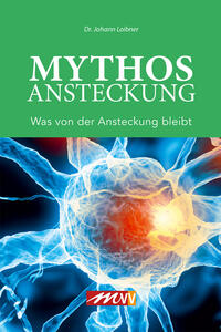 Mythos Ansteckung