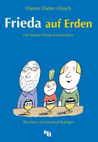 Frieda auf Erden