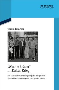 "Warme Brüder" im Kalten Krieg