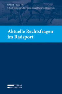 Aktuelle Rechtsfragen im Radsport