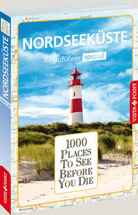 1000 Places-Regioführer Nordseeküste