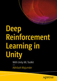 Deep Reinforcement Learning in Unity