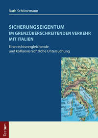 Sicherungseigentum im grenzüberschreitenden Verkehr mit Italien