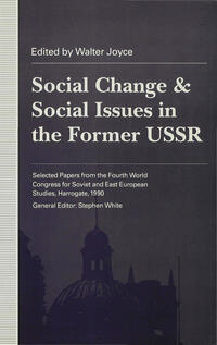 Social Change and Social Issues in the Former USSR