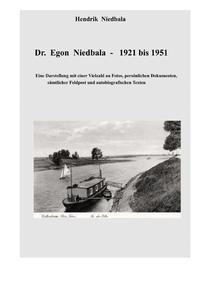 Dr. Egon Niedbala - 1921 bis 1951