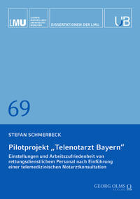 Pilotprojekt „Telenotarzt Bayern“