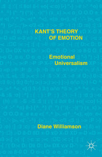 Kant’s Theory of Emotion