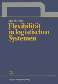 Flexibilität in logistischen Systemen