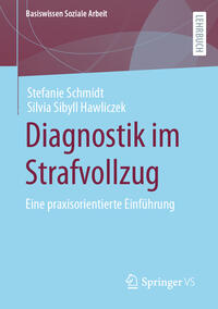 Diagnostik im Strafvollzug