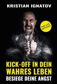 Kick-Off in Dein Wahres Leben