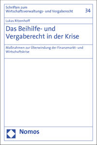 Das Beihilfe- und Vergaberecht in der Krise